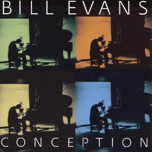 Cover for Bill Evans · Conception + 1 Bonus Track (CD) [Japan Import edition] (2016)