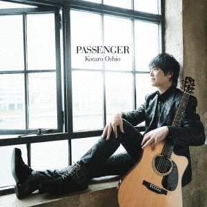 Cover for Kotaro Oshio · Passenger (CD) [Japan Import edition] (2020)