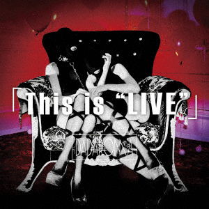 Cover for Dadaroma · [this is `live`] (CD) [Japan Import edition] (2018)