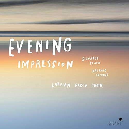 Cover for Latvian Radio Choir · Evening Impresssion (CD) (2019)