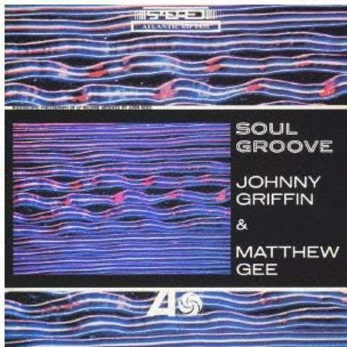 Cover for Johnny Griffin · Soul Groove (CD) [Limited edition] (2017)