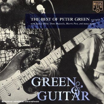 Cover for Peter Green · Green &amp; Guitar (CD) (2021)