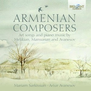 Cover for Avanesov / Melikian / Mansurian / Avanesov · Armenian Composers - Art Songs &amp; Piano Music (CD) (2015)