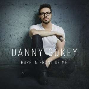 Cover for Danny Gokey · Hope In Front Of Me (CD) (2016)