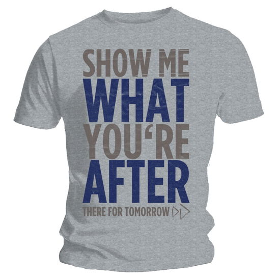 Cover for There For Tomorrow · Show Me (T-shirt) [size S] (2013)