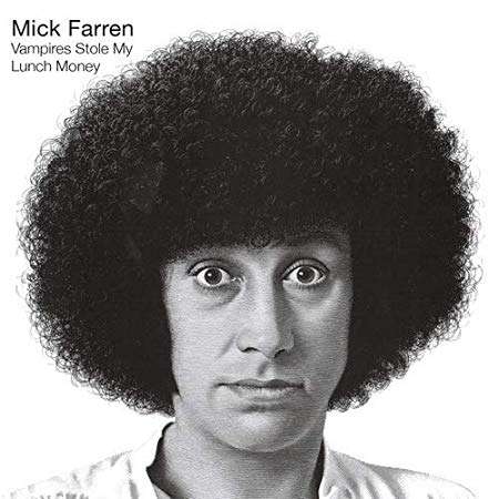 Vampires Stole My Lunch Money - Mick Farren - Musik - Gonzo - 5056083203444 - 21 december 2018