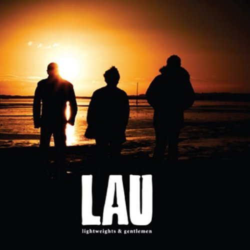 Cover for Lau · Lightweights &amp; Gentlemen (CD) (2007)