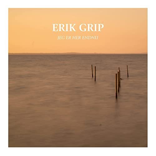 Cover for Erik Grip · Jeg er her endnu (CD) (2022)