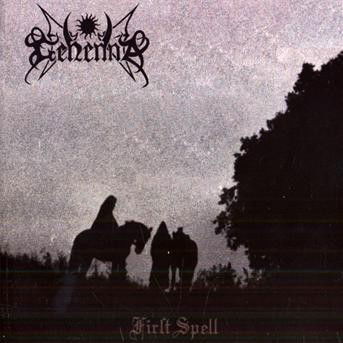 Gehenna · First Spell (CD) (2008)