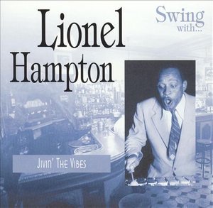 Cover for Lionel Hampton · Jivin the Vibes (CD)