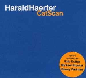 Catscan - Harald Haerter - Muziek - Unit Records - 7640114791444 - 1 juni 2006