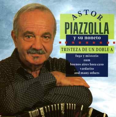 Cover for Astor Piazzolla · Tristeza De Un Doble A (CD) (2015)