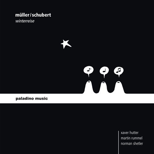 Cover for Schubert / Rummel / Shetler / Hutter · Winterreise (CD) (2013)