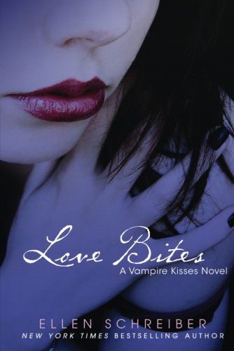 Vampire Kisses 7: Love Bites - Vampire Kisses - Ellen Schreiber - Kirjat - HarperCollins - 9780061689444 - tiistai 17. toukokuuta 2011