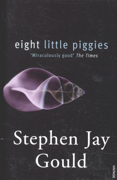 Cover for Stephen Jay Gould · Eight Little Piggies: Reflections in Natural History (Paperback Bog) (2007)