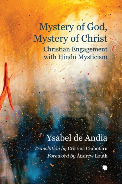 Cover for Ysabel De Andia · Mystery of God, Mystery of Christ: Christian Engagement with Hindu Mysticism (Pocketbok) (2024)