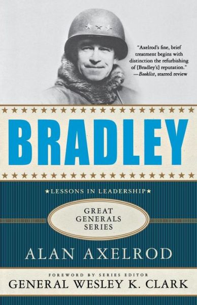 Cover for Alan Axelrod · Bradley - Great Generals (Paperback Book) (2009)