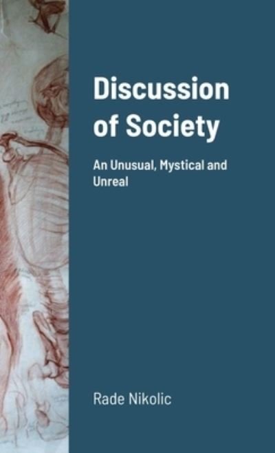 Cover for Rade Nikolic · Discussion of Society (Buch) (2017)