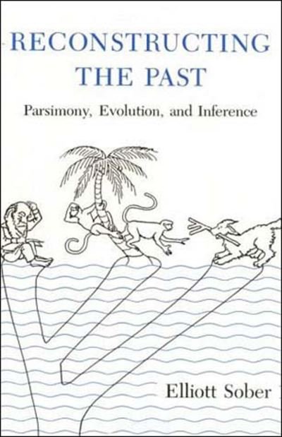 Cover for Elliott Sober · Reconstructing the Past (Taschenbuch) (1991)