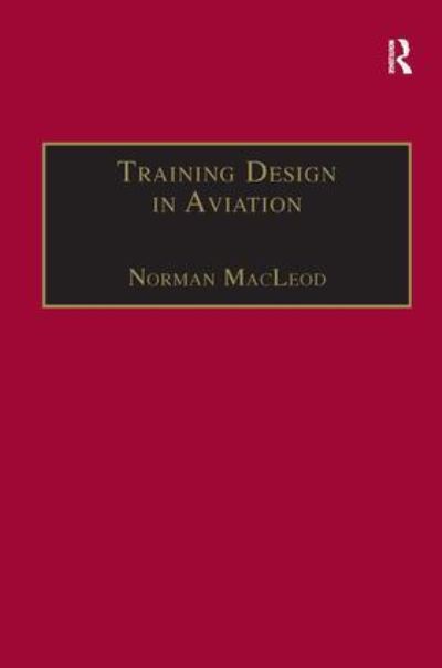 Cover for Norman MacLeod · Training Design in Aviation (Hardcover Book) (2001)