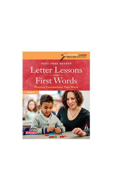Letter Lessons and First Words - Heidi Anne Mesmer - Böcker - Heinemann - 9780325105444 - 22 maj 2019