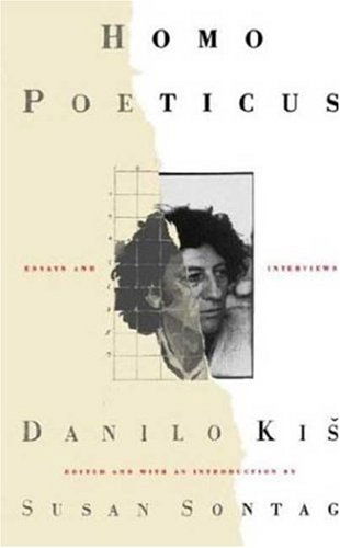 Cover for Danilo Kis · Homo Poeticus: Essays and Interviews (Pocketbok) (2003)