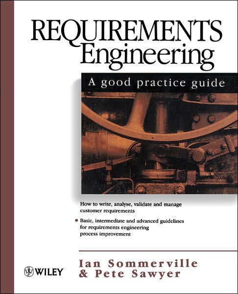 Cover for Sommerville, Ian (Lancaster University) · Requirements Engineering: A Good Practice Guide (Paperback Book) (1997)