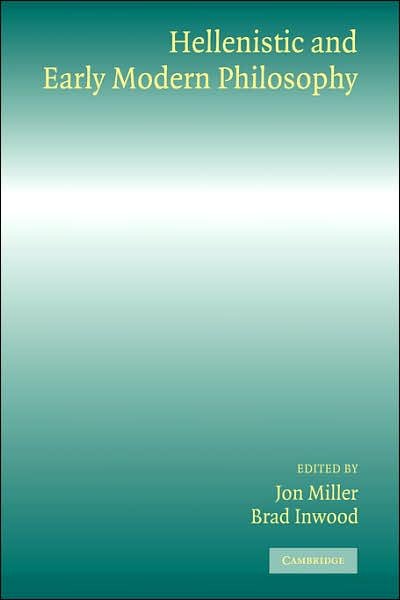 Cover for Jon Miller · Hellenistic and Early Modern Philosophy (Paperback Book) (2007)