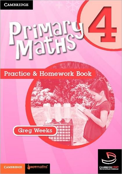 Cover for Greg Weeks · Primary Maths Practice and Homework Book 4 - Cambridge Primary Maths Australia (Taschenbuch) (2011)
