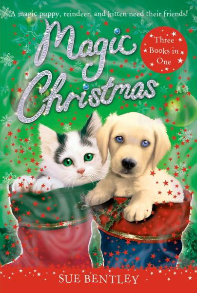 Magic Christmas - Sue Bentley - Books - Penguin Putnam Inc - 9780593096444 - October 15, 2019