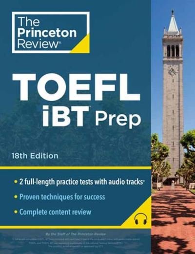 Cover for Princeton Review · Princeton Review TOEFL iBT Prep with Audio / Listening Tracks, 18th Edition: Practice Test + Audio + Strategies &amp; Review (Paperback Book) (2024)