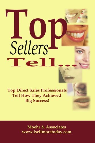 Cover for Moehr Associates · Top Sellers Tell... (Pocketbok) (2006)