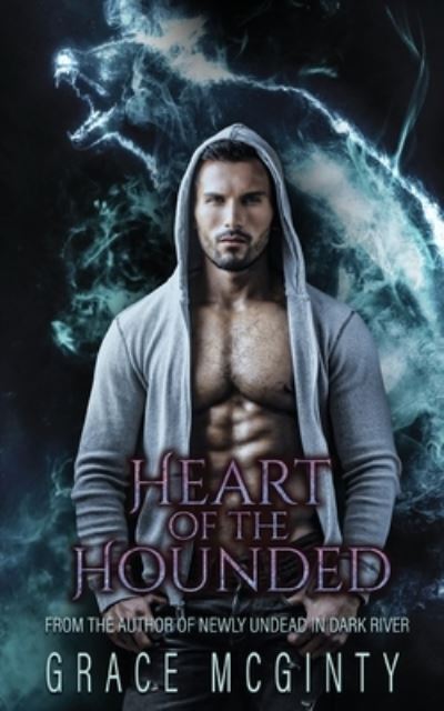 Cover for Grace McGinty · Heart of the Hounded (Paperback Book) (2020)