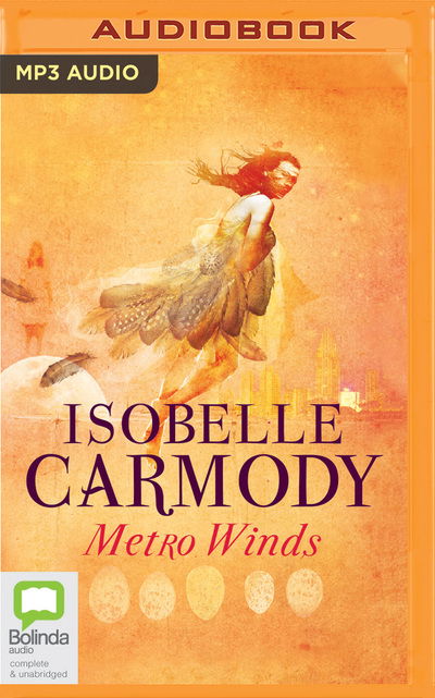 Cover for Isobelle Carmody · Metro Winds (MP3-CD) (2019)