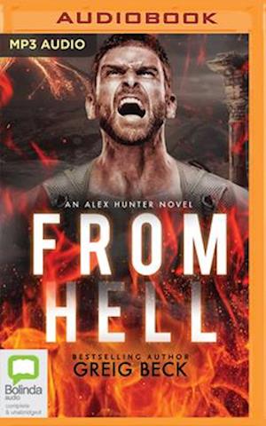 From Hell - Greig Beck - Muziek - Bolinda Audio - 9780655622444 - 26 november 2019