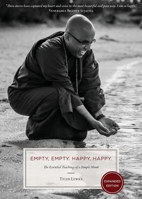 Cover for Tyler Lewke · Empty, Empty. Happy, Happy. : The Essential Teachings of a Simple Monk (Paperback Book) (2018)