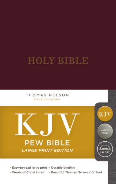 Cover for Thomas Nelson · KJV, Pew Bible, Large Print, Hardcover, Burgundy, Red Letter, Comfort Print: Holy Bible, King James Version (Innbunden bok) [Large type / large print edition] (2017)