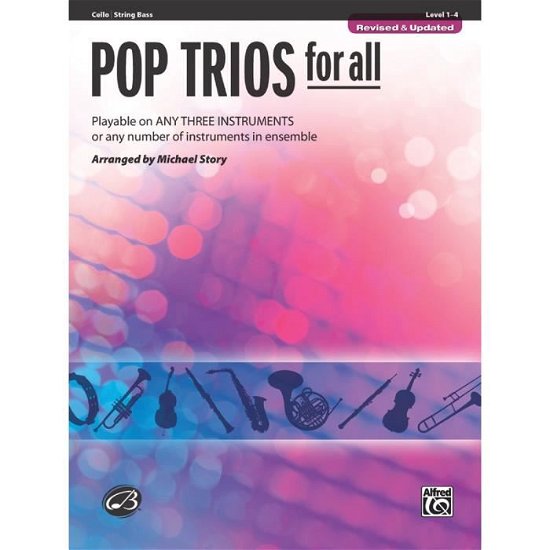 Pop Trios for Allcellobss Rev - M  Arranger Story - Andet - ALFRED PUBLISHING CO.(UK)LTD - 9780739054444 - 1. november 2000
