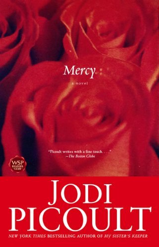 Mercy - Jodi Picoult - Books - Atria/Emily Bestler Books - 9780743422444 - April 1, 2001