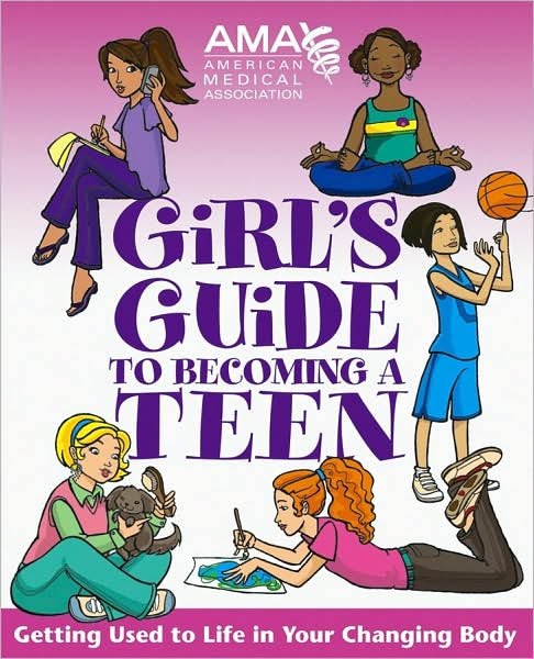 Cover for American Medical Association · American Medical Association Girl's Guide to Becoming a Teen (Paperback Book) (2006)