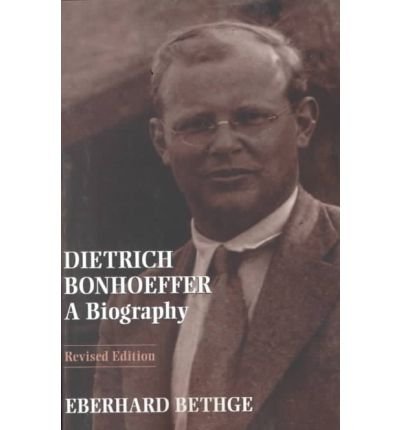 Cover for Eberhard Bethge · Dietrich Bonhoeffer: A Biography (Paperback Book) [Revised edition] (2000)