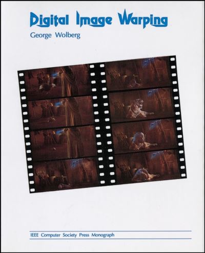 Cover for George Wolberg · Digital Image Warping - Systems (Paperback Book) (1990)