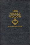 Cover for Elizabeth Goudge · Middle Window (Gebundenes Buch) (1976)