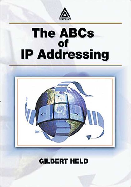 Cover for Gilbert Held · The ABCs of IP Addressing (Paperback Book) (2001)