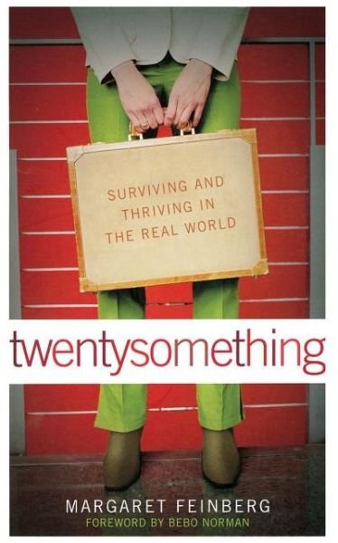 Twentysomething: Surviving and Thriving in the Real World - Margaret Feinberg - Livros - Word Publishing,US - 9780849944444 - 9 de fevereiro de 2004