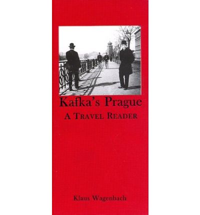 Cover for Klaus Wagenbach · Kafka's Prague (Hardcover Book) (1998)