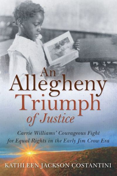 Cover for Kathleen Jackson Costantini · An Allegheny Triumph of Justice (Paperback Book) (2019)