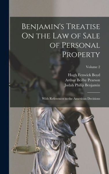 Cover for Judah Philip Benjamin · Benjamin's Treatise on the Law of Sale of Personal Property (Bog) (2022)
