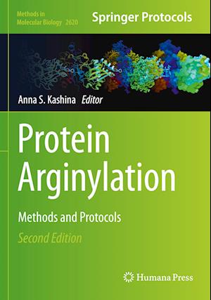 Protein Arginylation: Methods and Protocols - Methods in Molecular Biology -  - Livros - Springer-Verlag New York Inc. - 9781071629444 - 4 de abril de 2023