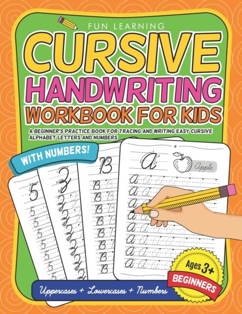 Cover for Fun Learning · Cursive Handwriting Workbook For Kids Beginners (Paperback Bog) (2019)